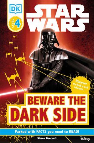 DK Readers L4: Star Wars: Beware the Dark Side: Discover the Sith's Evil Schemes . . . image number 0