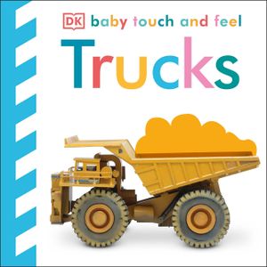 Baby Touch and Feel: Trucks image number 0