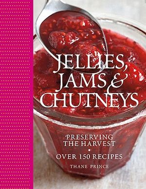 Jams, Jellies, and Chutneys: Preserving the Harvest image number 0