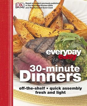 Everyday Easy: 30-Minute Dinners image number 0