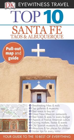 Top 10 Santa Fe, Taos, & Albuquerque [With Map] image number 0