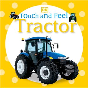 Touch and Feel: Tractor image number 0