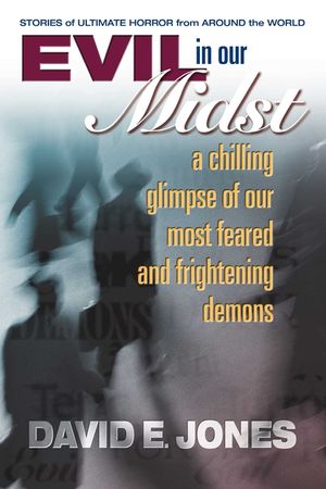 Evil in Our Midst: A Chilling Glimpse of the World's Most Feared and Frightening Demons image number 0