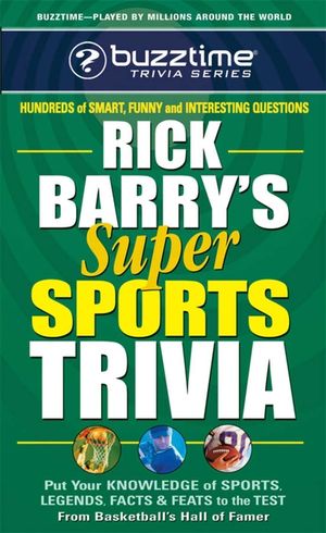 Rick Barry's Super Sports Trivia image number 0