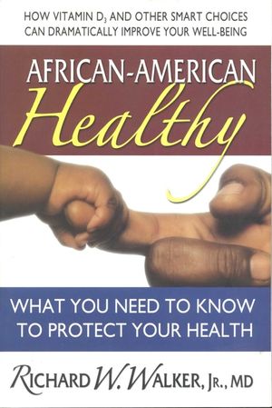 African-American Healthy: What You Need to Know to Protect Your Health image number 0