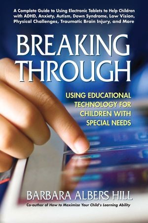 Breaking Through: Using Educational Technology for Children with Special Needs image number 0