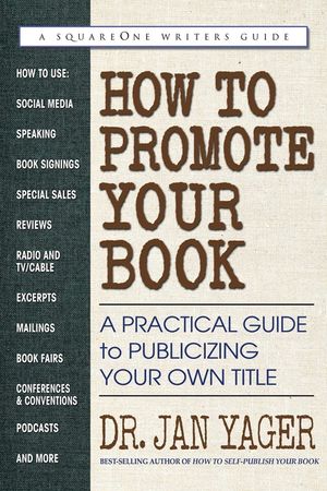 How to Promote Your Book: A Practical Guide to Publicizing Your Own Title image number 0