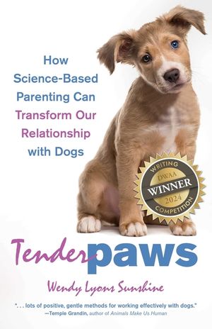 Tender Paws: How Science-Based Parenting Can Transform Our Relationship with Dogs image number 0