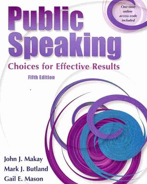 Public Speaking : Choices for Effective Results image number 0
