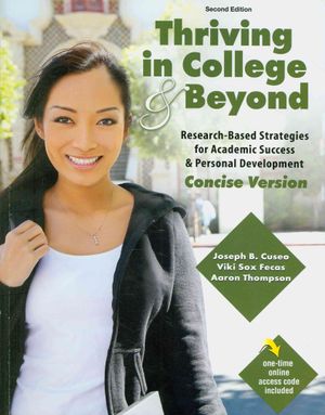 Thriving in College and Beyond : Research-Based Strategies for Academic Success and Personal Development image number 0