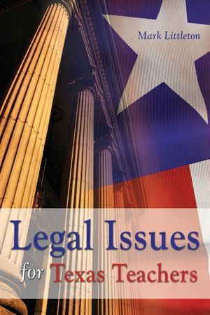 Legal Issues for Texas Teachers image number 0