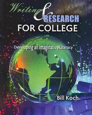 Writing and Research for College : Developing and Imaginative Literacy image number 0