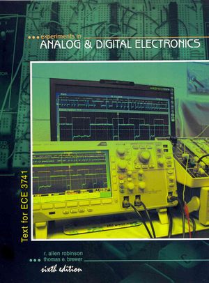 Experiments in Analog and Digital Electronics : Text for ECE 3741 image number 0