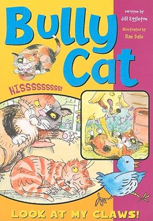 Bully Cat: Leveled Reader image number 0