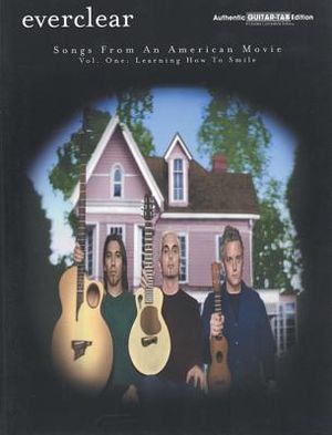 Everclear -- Songs from an American Movie, Vol 1: Learning How to Smile (Authentic Guitar Tab) image number 0