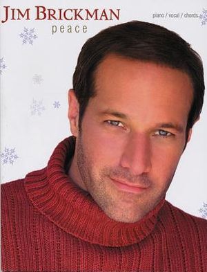 Jim Brickman -- Peace: Piano/Vocal/Chords image number 0