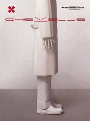 Chevelle -- This Type of Thinking (Could Do Us In): Authentic Guitar Tab image number 0