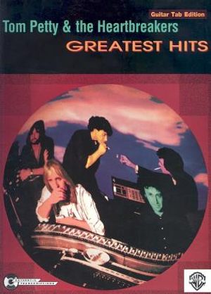 Tom Petty & the Heartbreakers -- Greatest Hits: Guitar/Tab/Vocal image number 0