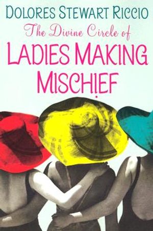 The Divine Circle of Ladies Making Mischief image number 0