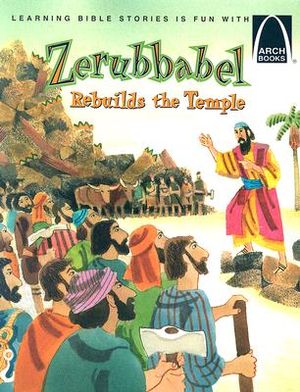 Zerubbabel Rebuilds the Temple image number 0