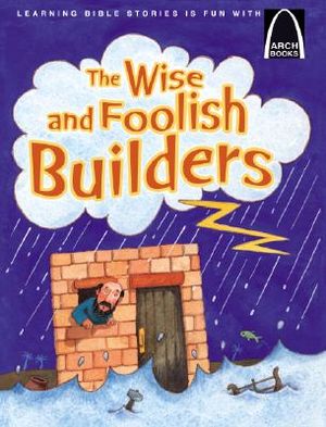 The Wise and Foolish Builders image number 0