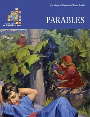 LifeLight Foundations: Parables image number 0