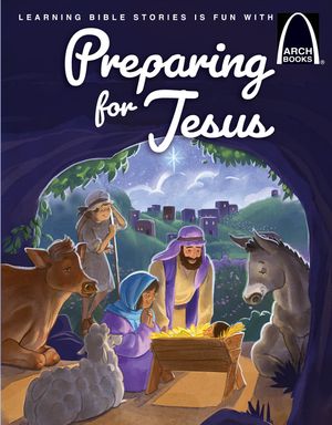 Preparing for Jesus - Arch Books image number 0