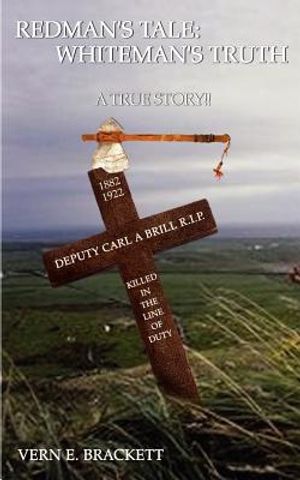 Redman's Tale: Whiteman's Truth: A True Story image number 0
