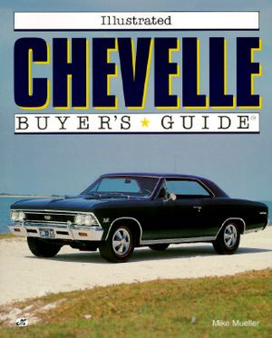 Illustrated Chevelle Buyer's Guide image number 0