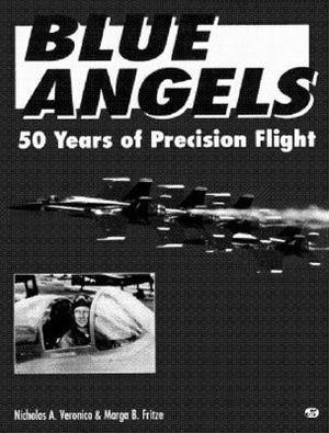 Blue Angels: 50 Years of Precision Flight image number 0