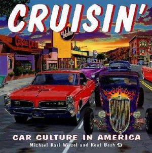 Cruisin': Car Culture in America image number 0