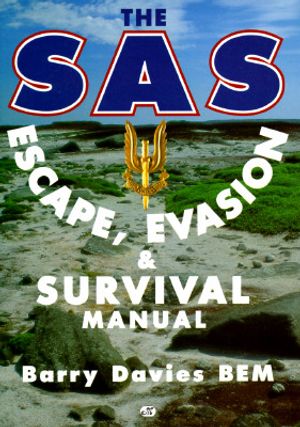 SAS Escape Evasion and Survival Manual image number 0