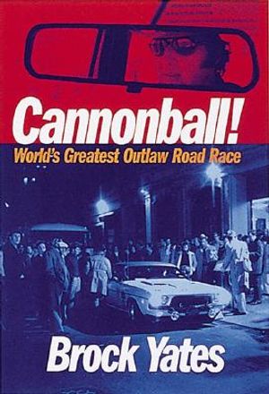 Cannonball!: World's Greatest Outlaw Road Race image number 0