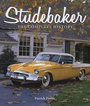 Studebaker: The Complete History image number 0