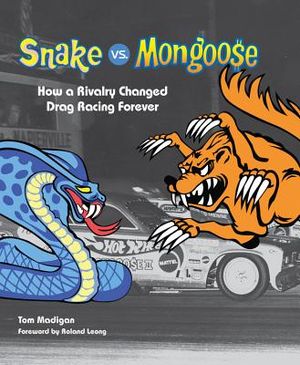 Snake vs. Mongoose: How a Rivalry Changed Drag Racing Forever image number 0