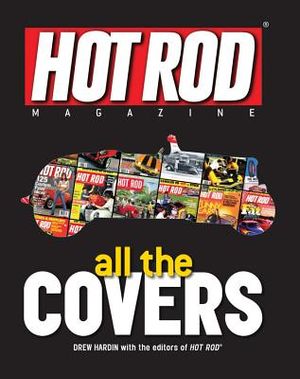 Hot Rod Magazine: All the Covers image number 0