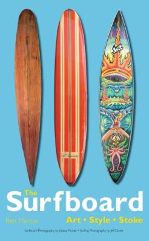 The Surfboard: Art, Style, Stoke image number 0