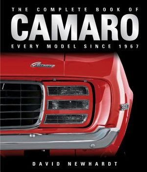 The Complete Book Of Camaro: Every Model Since 1967 image number 0
