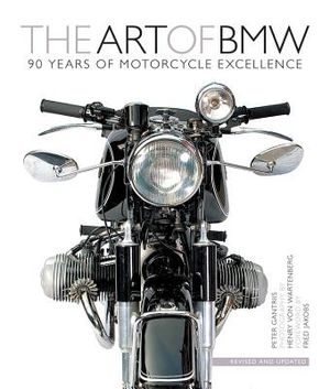 The Art of BMW: 90 Years of Motorcycle Excellence image number 0