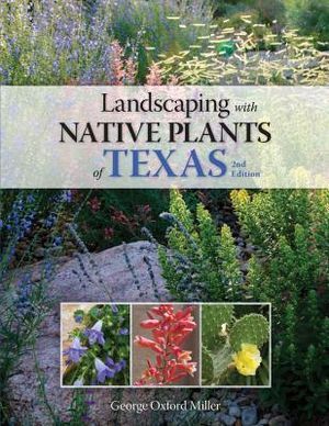 Landscaping with Native Plants of Texas - 2nd Edition image number 0