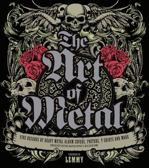 The Art of Metal: Five Decades of Heavy Metal Album Covers, Posters, T-Shirts, and More image number 0
