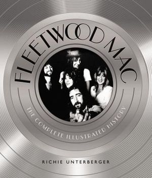 Fleetwood Mac: The Complete Illustrated History image number 0