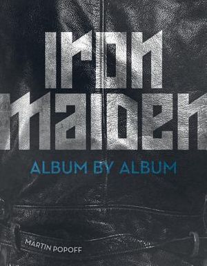 Iron Maiden: Album by Album image number 0
