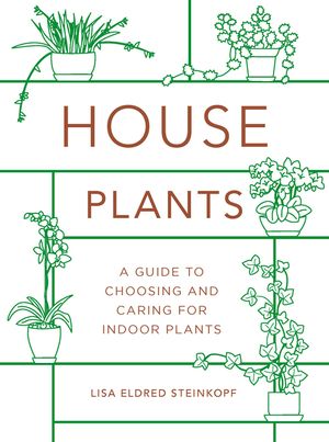 Houseplants (Mini): A Guide to Choosing and Caring for Indoor Plants image number 0