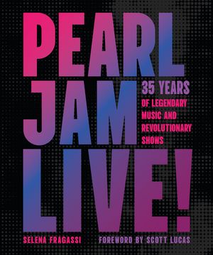 Pearl Jam Live!: 35 Years, 1,100 Shows image number 0