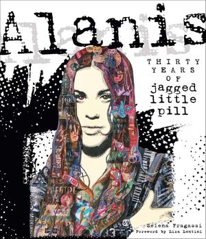 Alanis: Thirty Years of Jagged Little Pill image number 0