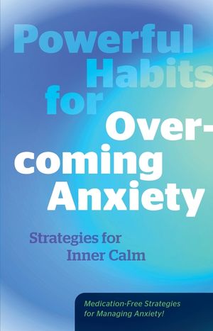 Powerful Habits for Overcoming Anxiety: Strategies for Inner Calm image number 0