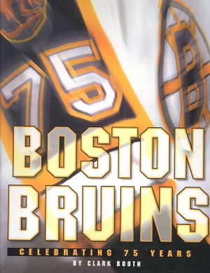 Boston Bruins: Celebrating 75 Years image number 0