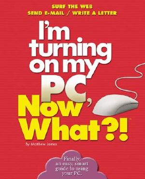 I'm Turning on My PC, Now What?! image number 0