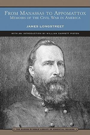From Manassas to Appomattox (Barnes & Noble Library of Essential Reading): Memoirs of the Civil War in America image number 0